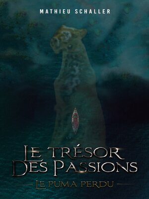 cover image of Le Trésor des Passions